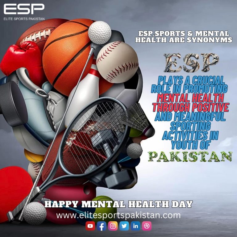 “ESP’s Providing Healthy Sporting Activities for Promoting Mental Health in Pakistan: ESP Unlocking Happiness through Sports”.